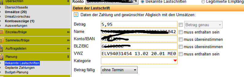Unter bekannte Lastschriften sind Daten da! Aber als Abgang planbar!